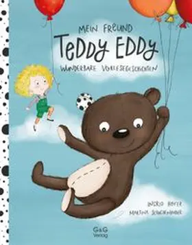 Hofer | Mein Freund Teddy Eddy | Buch | 978-3-7074-2383-9 | www.sack.de