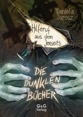 Höllwarth |  Die dunklen Bücher – Hilferuf aus dem Jenseits | Buch |  Sack Fachmedien