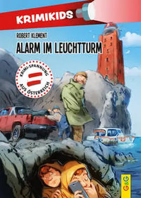 Klement | KrimiKids - Alarm im Leuchtturm | Buch | 978-3-7074-2470-6 | www.sack.de