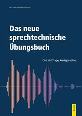 Balser-Eberle / Amon |  Das neue sprechtechnische Übungsbuch | Buch |  Sack Fachmedien