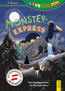 Mauz |  LESEZUG/3. Klasse: Monster-Express | Buch |  Sack Fachmedien