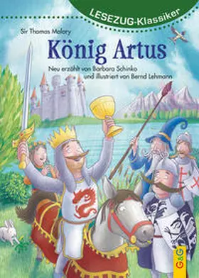 Schinko |  LESEZUG/Klassiker: König Artus | Buch |  Sack Fachmedien