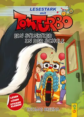 Brezina | Tom Turbo - Lesestark - Ein Stinktier in der Schule | Buch | 978-3-7074-2580-2 | www.sack.de