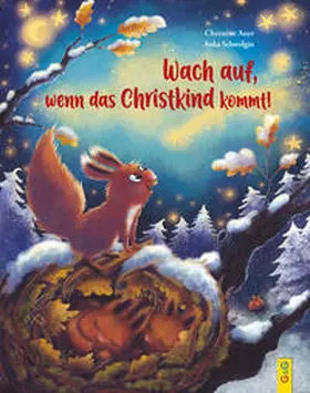 Auer | Wach auf, wenn das Christkind kommt! | Buch | 978-3-7074-2583-3 | www.sack.de