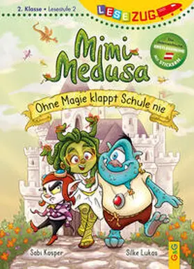 Kasper |  LESEZUG/2. Klasse - Lesestufe 2: Mimi Medusa - Ohne Magie klappt Schule nie | Buch |  Sack Fachmedien