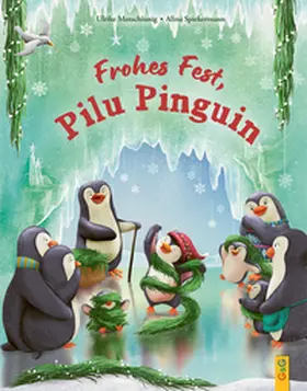 Motschiunig |  Frohes Fest, Pilu Pinguin | Buch |  Sack Fachmedien