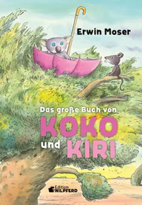 Moser | Das große Buch von Koko und Kiri | Buch | 978-3-7074-5078-1 | www.sack.de