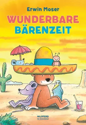 Moser | Wunderbare Bärenzeit | Buch | 978-3-7074-5082-8 | www.sack.de