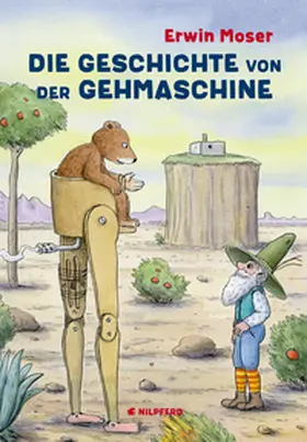 Moser | Die Geschichte von der Gehmaschine | Buch | 978-3-7074-5089-7 | www.sack.de
