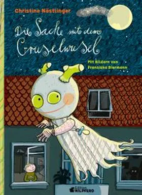 Nöstlinger |  Die Sache mit dem Gruselwusel | Buch |  Sack Fachmedien