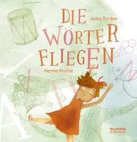 Treiber |  Die Wörter fliegen | Buch |  Sack Fachmedien