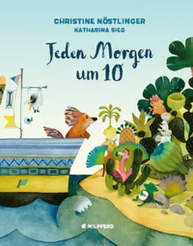 Nöstlinger | Jeden Morgen um 10 | Buch | 978-3-7074-5189-4 | www.sack.de
