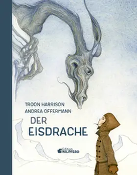 Harrison |  Der Eisdrache | Buch |  Sack Fachmedien