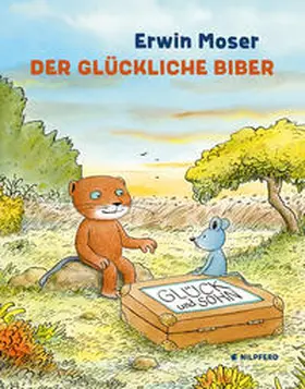 Moser | Der glückliche Biber | Buch | 978-3-7074-5196-2 | www.sack.de
