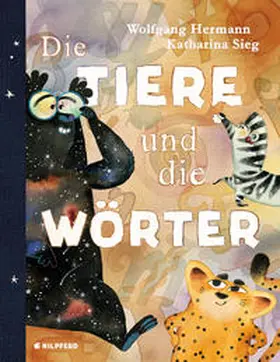 Hermann | Die Tiere und die Wörter | Buch | 978-3-7074-5209-9 | www.sack.de