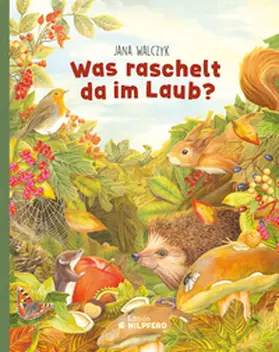 Walczyk |  Was raschelt da im Laub? | Buch |  Sack Fachmedien