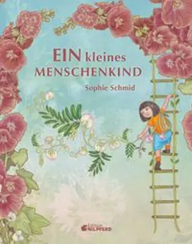 Schmid | Ein kleines Menschenkind | Buch | 978-3-7074-5248-8 | www.sack.de