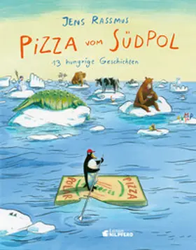 Rassmus |  Pizza vom Südpol | Buch |  Sack Fachmedien