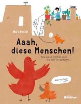 Poferl |  Aaah, diese Menschen! | Buch |  Sack Fachmedien