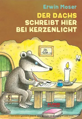 Moser | Der Dachs schreibt hier bei Kerzenlicht | E-Book | www.sack.de