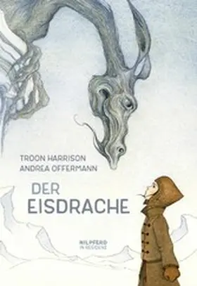 Harrison |  Der Eisdrache | eBook | Sack Fachmedien