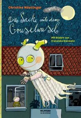 Nöstlinger |  Die Sache mit dem Gruselwusel | eBook | Sack Fachmedien