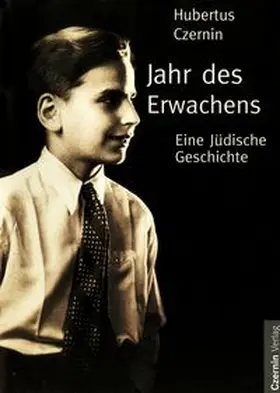 Czernin |  Jahr des Erwachens | Buch |  Sack Fachmedien