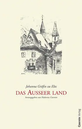 Eltz / Czernin |  Das Ausseer Land | Buch |  Sack Fachmedien
