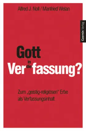 Noll / Welan |  Gott in die Verfassung? | Buch |  Sack Fachmedien