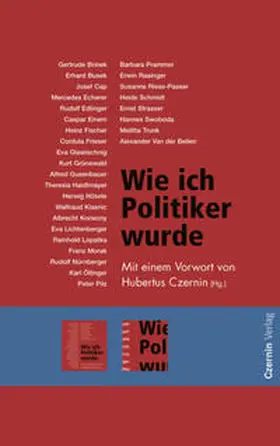 Czernin |  Wie ich Politiker wurde | Buch |  Sack Fachmedien