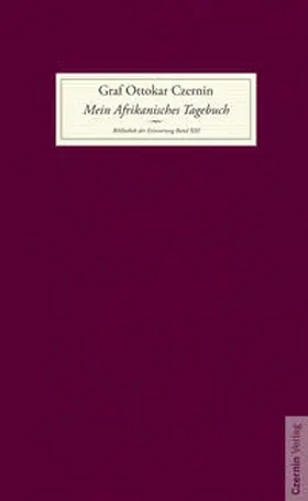 Czernin |  Mein Afrikanisches Tagebuch | Buch |  Sack Fachmedien