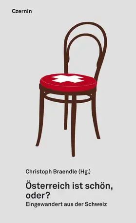 Braendle |  Österreich ist schön, oder? | eBook | Sack Fachmedien