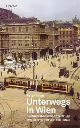 Payer | Unterwegs in Wien | Buch | 978-3-7076-0466-5 | www.sack.de
