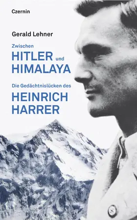 Lehner |  Zwischen Hitler und Himalaya | eBook | Sack Fachmedien