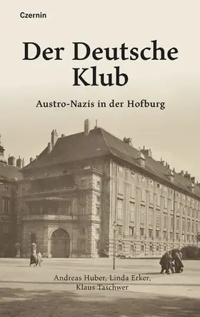 Taschwer / Erker / Huber |  Der Deutsche Klub | eBook | Sack Fachmedien