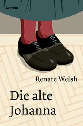 Welsh |  Die alte Johanna | Buch |  Sack Fachmedien