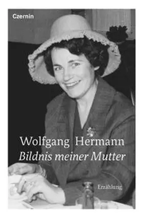 Hermann |  Bildnis meiner Mutter | Buch |  Sack Fachmedien