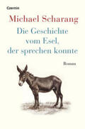 Scharang |  Die Geschichte vom Esel, der sprechen konnte | Buch |  Sack Fachmedien