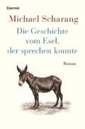 Scharang |  Die Geschichte vom Esel, der sprechen konnte | eBook | Sack Fachmedien