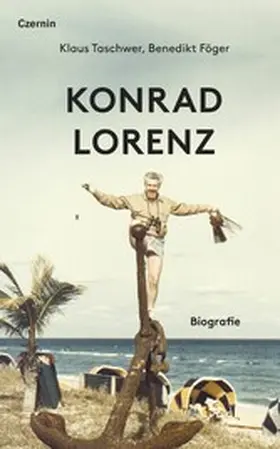 Taschwer / Föger |  Konrad Lorenz | eBook | Sack Fachmedien