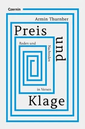 Thurnher |  Preis und Klage | eBook | Sack Fachmedien