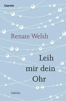 Welsh |  Leih mir dein Ohr | Buch |  Sack Fachmedien