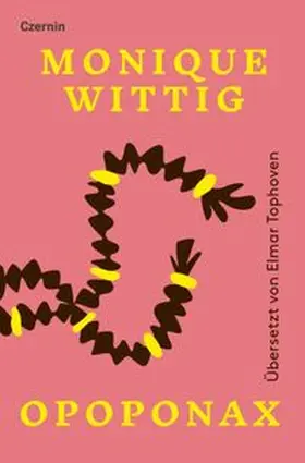 Wittig |  Opoponax | Buch |  Sack Fachmedien