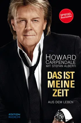 Carpendale / Alberti | Das ist meine Zeit | E-Book | www.sack.de