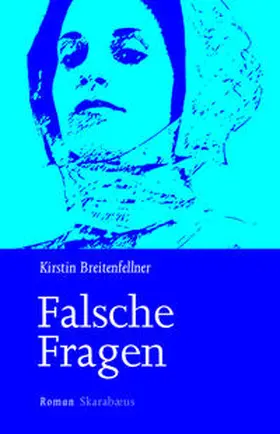 Breitenfellner |  Falsche Fragen | Buch |  Sack Fachmedien