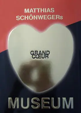 Schönweger |  HerzMuseum | Buch |  Sack Fachmedien