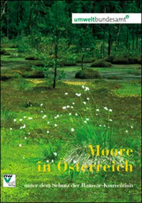 Jungmeier / Werner |  Moore in Österreich unter dem Schutz der Ramsar-Konvention | Buch |  Sack Fachmedien