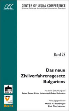 Rechberger / Oberhammer | Das neue Zivilverfahrensgesetz Bulgariens | Buch | 978-3-7083-0556-1 | sack.de