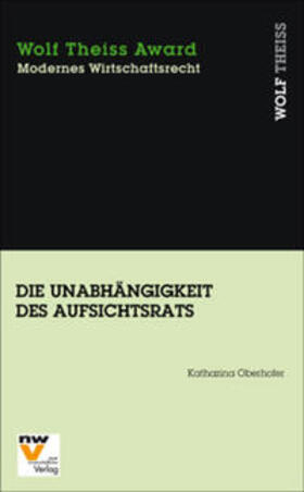 Oberhofer | Die Unabhängigkeit des Aufsichtsrats | Buch | 978-3-7083-0564-6 | sack.de