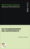 Oberhofer |  Die Unabhängigkeit des Aufsichtsrats | Buch |  Sack Fachmedien